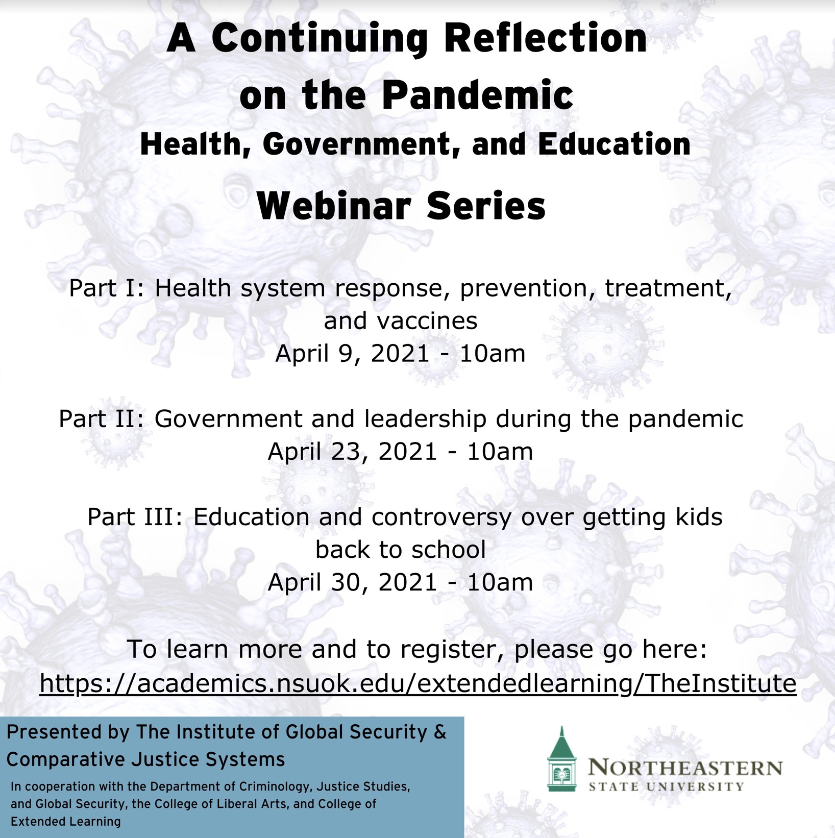 A Continuing Reflection on the Pandemic Health, Government, and Education Webinar Series event poster