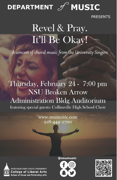 Revel & Pray. It'll Be Okay! a concert of choral music from the University Singers event poster