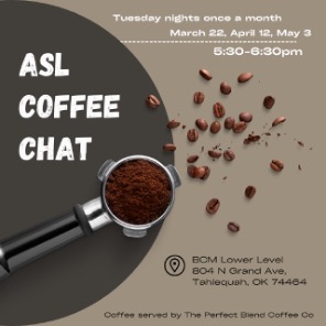 ASL Coffee Chat event poster