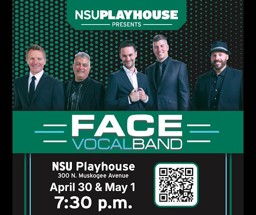 Promotional poster for an NSU Playhouse performance by Face Vocal Band. The poster features five band members standing in a row wearing dark suits and stage attire against a black background with teal circular light patterns. At the top, text reads “NSU Playhouse Presents.” Large text in the center displays “FACE Vocal Band.” Event details at the bottom state: NSU Playhouse, 300 N. Muskogee Avenue, April 30 & May 1, 7:30 p.m. A QR code appears on the lower right side of the poster for additional information or ticket access.